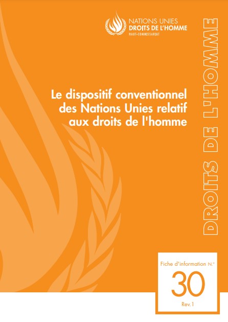 Le dispositif conventionnel des Nations Unies relatif aux droits de l'homme